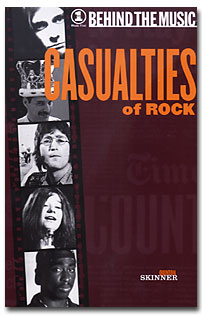 Casualties of Rock (Behind the Music) Quinton Skinner