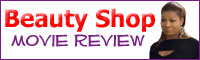 Movie Review: Beauty Shop
