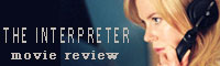 Movie Review: The Interpreter