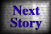 (NEXT_STORY)