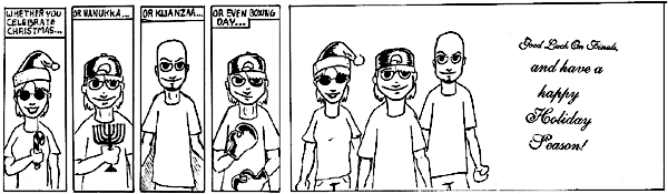 SLACKER LIFE COMIC><P><P><B>