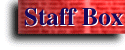 (STAFFBOX)